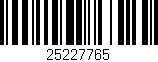 Código de barras (EAN, GTIN, SKU, ISBN): '25227765'