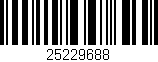 Código de barras (EAN, GTIN, SKU, ISBN): '25229688'