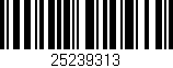 Código de barras (EAN, GTIN, SKU, ISBN): '25239313'