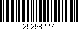 Código de barras (EAN, GTIN, SKU, ISBN): '25298227'