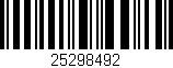 Código de barras (EAN, GTIN, SKU, ISBN): '25298492'
