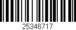 Código de barras (EAN, GTIN, SKU, ISBN): '25346717'