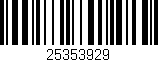 Código de barras (EAN, GTIN, SKU, ISBN): '25353929'