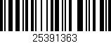 Código de barras (EAN, GTIN, SKU, ISBN): '25391363'