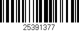 Código de barras (EAN, GTIN, SKU, ISBN): '25391377'