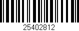 Código de barras (EAN, GTIN, SKU, ISBN): '25402812'