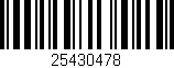 Código de barras (EAN, GTIN, SKU, ISBN): '25430478'