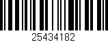 Código de barras (EAN, GTIN, SKU, ISBN): '25434182'