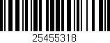 Código de barras (EAN, GTIN, SKU, ISBN): '25455318'