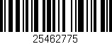 Código de barras (EAN, GTIN, SKU, ISBN): '25462775'