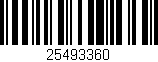 Código de barras (EAN, GTIN, SKU, ISBN): '25493360'