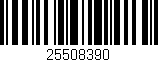 Código de barras (EAN, GTIN, SKU, ISBN): '25508390'