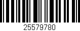 Código de barras (EAN, GTIN, SKU, ISBN): '25579780'