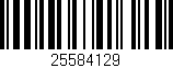 Código de barras (EAN, GTIN, SKU, ISBN): '25584129'