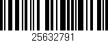Código de barras (EAN, GTIN, SKU, ISBN): '25632791'