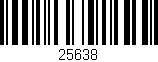 Código de barras (EAN, GTIN, SKU, ISBN): '25638'