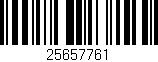 Código de barras (EAN, GTIN, SKU, ISBN): '25657761'