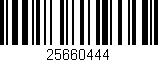 Código de barras (EAN, GTIN, SKU, ISBN): '25660444'