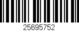 Código de barras (EAN, GTIN, SKU, ISBN): '25695752'