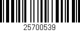 Código de barras (EAN, GTIN, SKU, ISBN): '25700539'