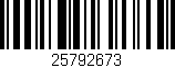 Código de barras (EAN, GTIN, SKU, ISBN): '25792673'