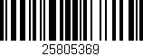 Código de barras (EAN, GTIN, SKU, ISBN): '25805369'