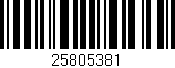 Código de barras (EAN, GTIN, SKU, ISBN): '25805381'