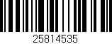 Código de barras (EAN, GTIN, SKU, ISBN): '25814535'