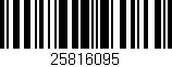 Código de barras (EAN, GTIN, SKU, ISBN): '25816095'