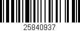 Código de barras (EAN, GTIN, SKU, ISBN): '25840937'