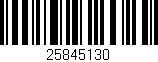 Código de barras (EAN, GTIN, SKU, ISBN): '25845130'