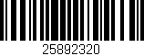 Código de barras (EAN, GTIN, SKU, ISBN): '25892320'