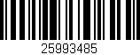 Código de barras (EAN, GTIN, SKU, ISBN): '25993485'