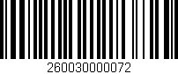 Código de barras (EAN, GTIN, SKU, ISBN): '260030000072'