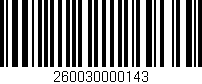 Código de barras (EAN, GTIN, SKU, ISBN): '260030000143'