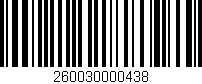 Código de barras (EAN, GTIN, SKU, ISBN): '260030000438'