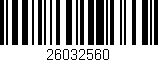 Código de barras (EAN, GTIN, SKU, ISBN): '26032560'
