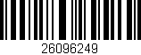 Código de barras (EAN, GTIN, SKU, ISBN): '26096249'