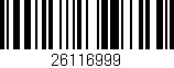 Código de barras (EAN, GTIN, SKU, ISBN): '26116999'