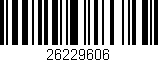 Código de barras (EAN, GTIN, SKU, ISBN): '26229606'