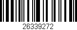 Código de barras (EAN, GTIN, SKU, ISBN): '26339272'
