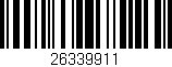 Código de barras (EAN, GTIN, SKU, ISBN): '26339911'