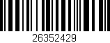 Código de barras (EAN, GTIN, SKU, ISBN): '26352429'