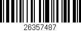 Código de barras (EAN, GTIN, SKU, ISBN): '26357487'