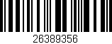 Código de barras (EAN, GTIN, SKU, ISBN): '26389356'