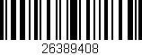 Código de barras (EAN, GTIN, SKU, ISBN): '26389408'