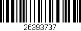 Código de barras (EAN, GTIN, SKU, ISBN): '26393737'