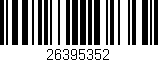 Código de barras (EAN, GTIN, SKU, ISBN): '26395352'