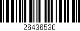 Código de barras (EAN, GTIN, SKU, ISBN): '26436530'