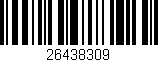 Código de barras (EAN, GTIN, SKU, ISBN): '26438309'